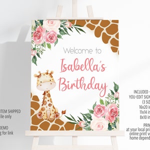 May include: A printable welcome sign for a birthday party with a giraffe and pink flowers. The sign says "Welcome to Isabella's Birthday".