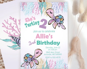 May include: A pink and teal birthday invitation with a sea turtle design. The invitation says "She's Turtley 2" and "Allie's 2nd Birthday". It includes the date, time, address, and RSVP information.