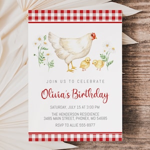 May include: A white chicken with two chicks, surrounded by white daisies, on a white background with a red and white gingham border. The text "JOIN US TO CELEBRATE Olivia's Birthday" is written in red cursive font. The text "SATURDAY, JULY 15 AT 3:00 PM THE HENDERSON RESIDIENCE 3485 MAIN STREET, PHONEX, MD 54685 RSVP TO ALLIE 555-8977" is written in black font.