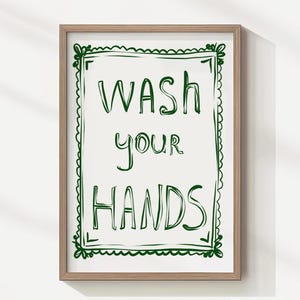 Wash Your Hands, Bathroom Decor, Bathroom Wall Art, Bathroom Print, Bathroom Poster Print, Instant Download