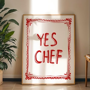Yes Chef Print, Aesthetic Kitchen Decor, Modern Kitchen Digital Art, Cute Cooking Art, Gift For Chef, Minimalistic Kitchen Print,