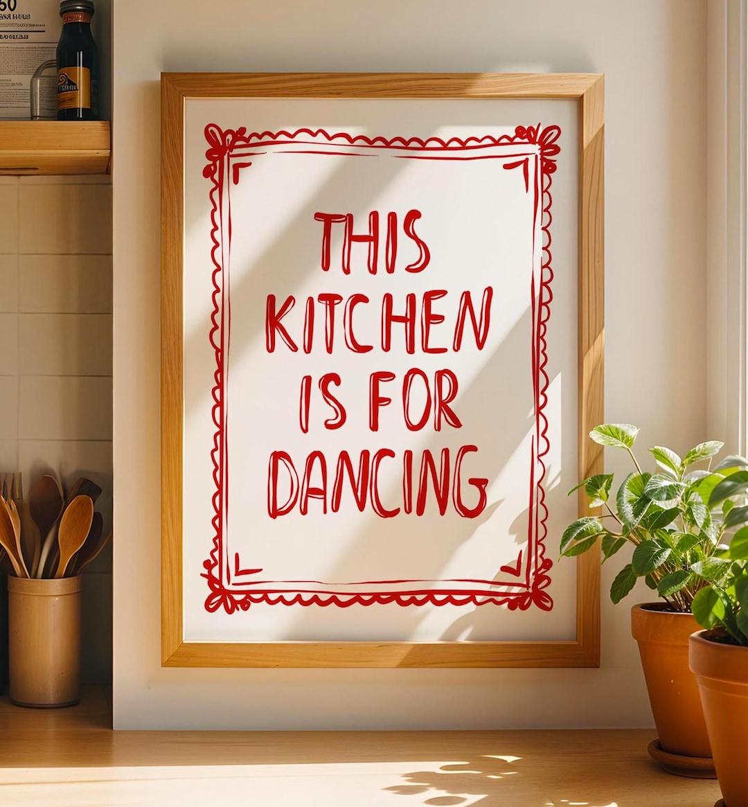 kitchen wall art set of 6 fun foodie prints this... This Kitchen is for Dancing Art Print | Trendy Kitchen Poster (digital ...