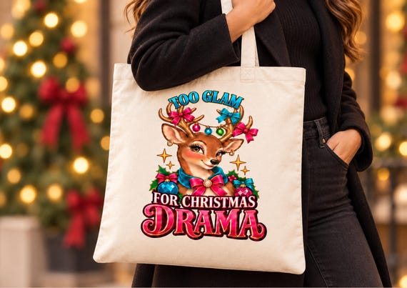 Christmas Reindeer Tote Bag Reusable Cotton Shopping Bag Funny Holiday Gift for Her, Too Glam for Christmas Drama