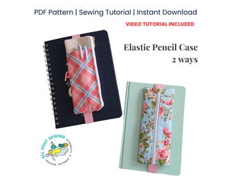 May include: Two different styles of elastic pencil cases. One is pink and white plaid and the other is blue with pink flowers. Both cases are shown on notebooks. The text "Elastic Pencil Case 2 ways" is visible in the image.