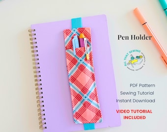 Journal Pen Holder Pattern, DIY Pen Holder for Notebook, Elastic Bookmark Video Tutorial, Pen Sleeve for A5 Notebook, PDF Sewing Pattern
