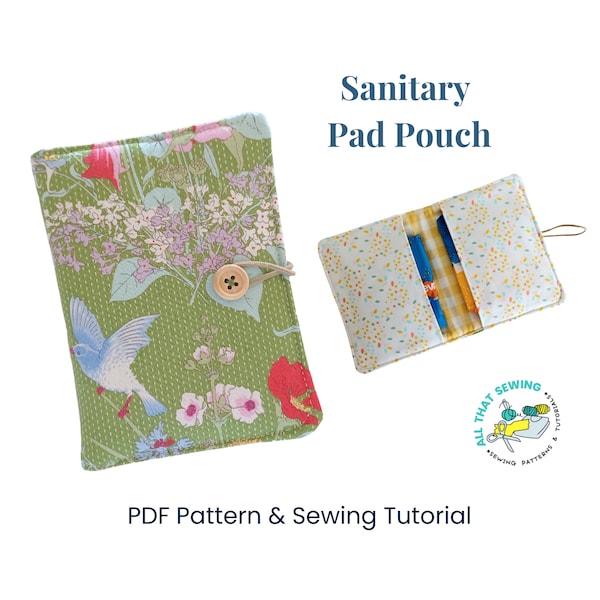 Sanitary Pad Pouch Pattern, Privacy Pouch, Pad and Tampon Holder, Sanitary Pad Holder, Period Kit Pattern, PDF Sewing Pattern