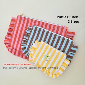 May include: Three fabric ruffle clutch bags in three sizes, featuring vertical stripes in red and pink, brown and light blue, and yellow and white. Each clutch has a gold zipper and a ruffled edge. Text reads: Ruffle Clutch 3 Sizes, VIDEO TUTORIAL INCLUDED, PDF Pattern | Sewing Tutorial | Instant Download.