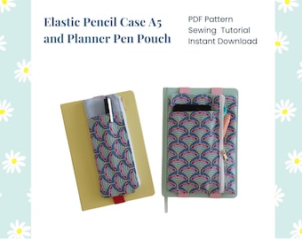 Planner Pen Case, Journal Sleeve Pattern, Elastic Pen Holder for Planner, Zippered Pencil Pouch, Sewing Pattern