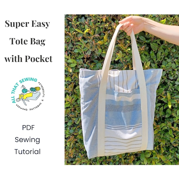 Lined Tote Bag Pattern, Sewing Pattern Bag, Summer Tote Bag, Easy Tote Bag Pattern