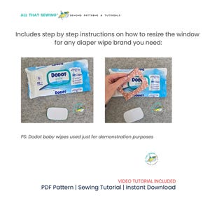May include: Image shows a tutorial for resizing a window for diaper wipes. Includes a package of Dodot baby wipes, a template, and a demonstration of the process. Text reads "ALL THAT SEWING" and "PDF Pattern | Sewing Tutorial | Instant Download."
