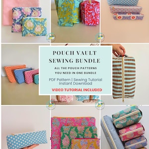 Op de afbeelding: Een collectie stoffen etuis in diverse maten, vormen en patronen, waaronder bloemmotieven, stippen en strepen met ritssluitingen. De centrale tekst luidt: POUCH VAULT SEWING BUNDLE, ALL THE POUCH PATTERNS YOU NEED IN ONE BUNDLE, PDF Pattern | Sewing Tutorial Instant Download, VIDEO TUTORIAL INCLUDED.
