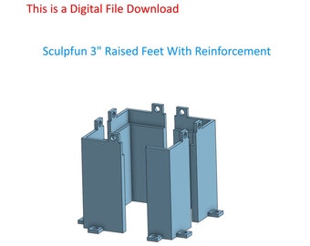DIGITAL FILE** Sculpfun S9-S30 Retaining feet with 3" lift