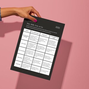 May include: A black rectangular paper sheet featuring a white grid table titled Stay, Shift, Test, or Go. The table contains columns for Option, This could look like, It might solve, and It's not a magic wand to fix, with text detailing life choices.