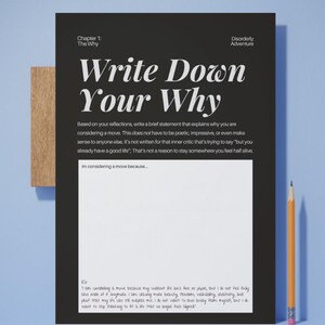 May include: A black rectangular worksheet titled Chapter 1: The Why, Write Down Your Why, featuring a white text block with instructions, a large blank white space for writing, and a sample paragraph at the bottom, accompanied by a yellow pencil.