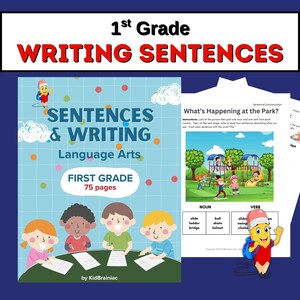 May include: A colorful workbook for first grade students focusing on writing sentences. The cover features a blue background with red and yellow dots, a cartoon of children writing at a table, and the title "Sentences & Writing: Language Arts, First Grade, 75 pages".