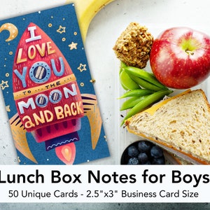 May include: A set of 50 unique lunchbox notes for boys. Each card is 2.5 inches by 3 inches and features a colorful rocket ship with the text "I love you to the moon and back".