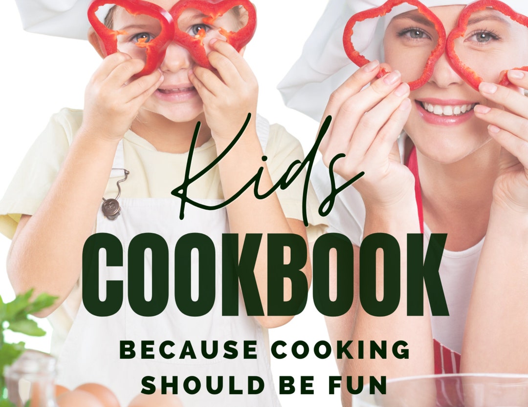 Kids Cookbook, Childrens Cookbook, Recipes for Kids, Easy Recipes