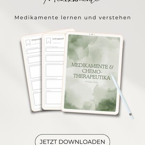 May include: Digital download featuring a tablet and two notepads with medical information. The tablet displays "Medikamente & Chemo-Therapeutika" with a green watercolor background. The notepads have fill-in-the-blank sections. The image includes the text "Jetzt Downloaden."