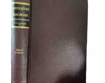 A Textbook Of Laboratory Diagnosis Edwin Osgood 1940 Third Edition Illustrated