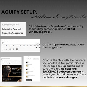 May include: A screenshot of a computer screen showing instructions on how to customize the appearance of a scheduling page on the Acuity Scheduling platform. The instructions include choosing files with banners, uploading them, and making sure there are no gaps between the banners.
