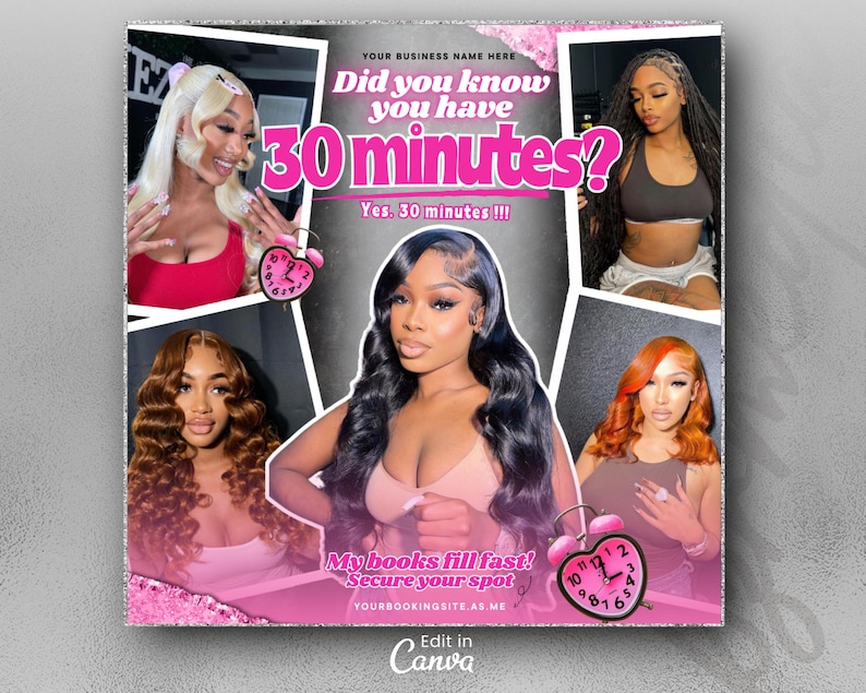 May include: Pink and white graphic with the text "Did you know you have 30 minutes?" and "Yes. 30 minutes!!!"  The graphic also includes images of four women with long, dark hair. The text "My books fill fast! Secure your spot" is also included.