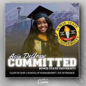 Può includere: Un annuncio di laurea per Asia DeGraw, laureata presso la Bowie State University, classe 2029. L'annuncio presenta una foto di Asia con il suo tocco e la toga da laurea, con il logo della Bowie State University e il testo "COMMITTED" in grandi lettere bianche.