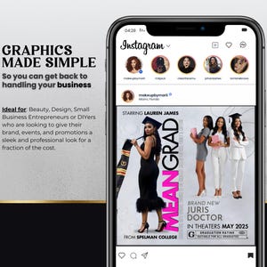 Pu&ograve; includere: Lo schermo di un telefono cellulare che mostra un post di Instagram per un film intitolato "Mean Grad" con Lauren James. Il poster del film presenta un gruppo di donne con abiti e cappelli da laurea. Il testo "From Spelman College" &egrave; in fondo al poster. Il post &egrave; dall'account "makeupbymar".