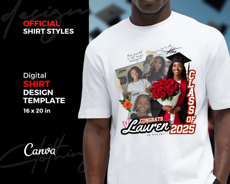 K&ouml;nnte beinhalten: Wei&szlig;es T-Shirt mit einem rot-wei&szlig;-blauen Abschlussdesign. Das Design beinhaltet eine Fotocollage von vier Personen, roten Rosen und den Text "Class of 2025" und "Congrats Lauren".