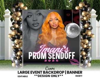 Prom Send Off Banner, Grad Party Decor, Prom Party Backdrop, Graduation Canva Template, 2025 Prom Send Off, Class of 2025 Prom Grad Party