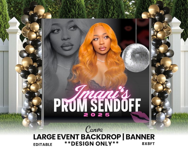 Op de afbeelding: Een groot evenement-achtergrondbanner met een vrouw met oranje haar. De banner leest "Imani's PROM SENDOFF 2025" met een discobal en een kusafbeelding. De banner is 244x244 cm groot.