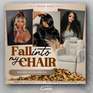 Puede incluir: Gráfico promocional con tres retratos de mujeres, un sillón de salón y hojas de otoño. El texto dice "Fall into my CHAIR" y "BUSINESS SPECIAL HERE $$$". Se muestran el sitio web y el nombre de usuario de Instagram.