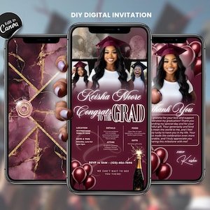May include: Three smartphones displaying a graduation invitation. The design features a maroon and gold color scheme with a photo of a graduate, text that reads "Keisha Moore Congrats to the Grad", and details for the event.