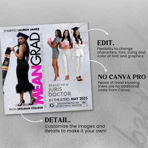 Pu&ograve; includere: Un poster per il film "Mean Grad" con Lauren James. Il poster presenta una foto in bianco e nero di quattro donne in abiti da laurea. Il testo sul poster recita "Mean Grad", "Con Lauren James", "Da Spelman College", "Nuovo Juris Doctor", "Al cinema a maggio 2025", "Classificazione di laurea: G Adatto a tutti i laureati".