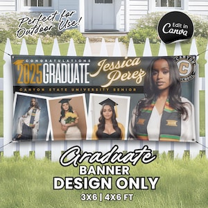 Puede incluir: Una pancarta de graduación con fondo negro y texto dorado. La pancarta dice "Felicidades 2025 Graduado Jessica Perez Canyon State University Senior". Hay tres fotos de graduados en la pancarta. La pancarta mide 3x6 o 4x6 pies.