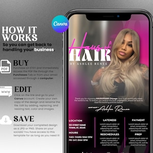 May include: A mobile phone screen shows a hair salon template, "Haus of Hair by Ashlee Renee," featuring a woman with blonde hair. The design provides instructions on purchasing, editing, and saving the template, alongside salon information.