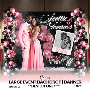 May include: A black and white photo backdrop with the text "Scottie & Tamrin's 2025 PROM SEND Off" and a smaller photo of a couple in the center. The backdrop is decorated with pink and black balloons.