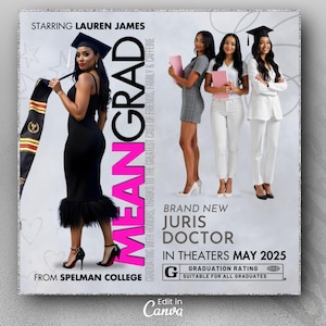 Pu&ograve; includere: Un poster di un film con sfondo rosa e bianco. Il titolo &egrave; "MEAN GRAD" in grandi lettere rosa. Il testo "STARRING LAUREN JAMES" &egrave; in cima al poster. Il testo "FROM SPELMAN COLLEGE" &egrave; in fondo al poster. Il testo "BRAND NEW JURIS DOCTOR" &egrave; al centro del poster. Il testo "IN THEATERS MAY 2025" &egrave; sotto il testo "BRAND NEW JURIS DOCTOR". Il testo "GRADUATION RATING" &egrave; sotto il testo "IN THEATERS MAY 2025". Il testo "SUITABLE FOR ALL GRADUATES" &egrave; sotto il testo "GRADUATION RATING". Il poster presenta tre donne in abiti da laurea. La donna al centro tiene un diploma. La donna a sinistra tiene un libro. La donna a destra tiene un libro.