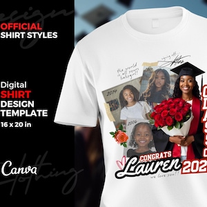 K&ouml;nnte beinhalten: Wei&szlig;es T-Shirt mit einem Abschlussdesign mit Fotos einer Absolventin in verschiedenen Altersstufen, einem Strau&szlig; roter Rosen und dem Text "Class of 2025" in Rot und Wei&szlig;. Der Text "Congrats Lauren we love you!" ist ebenfalls enthalten.
