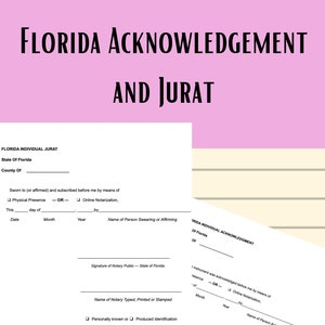 Florida State acknowledgement and Jurat for Notary with instructions . PDF FILE ONLY