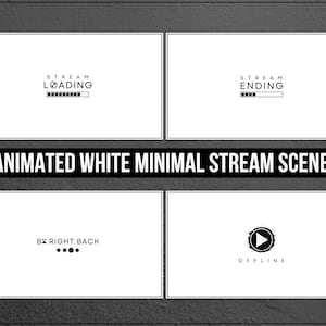 Animated White Minimal Stream Scenes - Basic White Twitch Overlay - Simple Minimal Stream Overlays