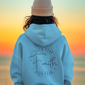 Faith Over Fear Unisex Hoodie
