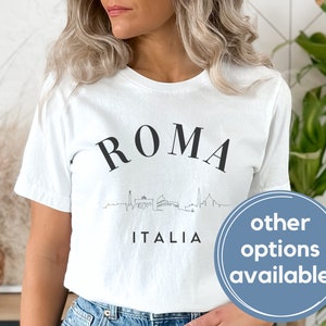 Roma Italia Shirt, Rome Shirt, Italy Shirt, Roma Skyline, Roma, Italia, Gift for Rome lover, europe tees, rome matching shirt, travel shirt