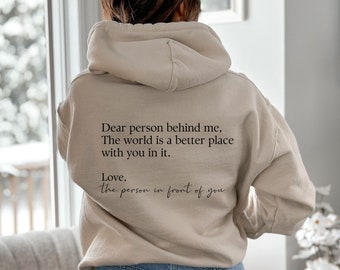dear person behind me sweatshirt, you matter crewneck, mental health matters, be kind gift, back of sweatshirt, kindness unisex sweatshirt