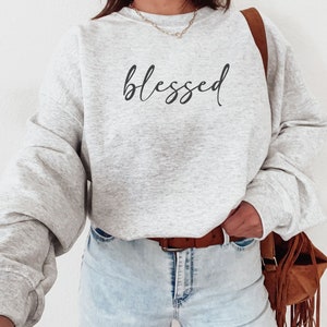 blessed crewneck, blessed religious sweatshirt, blessed mama, religious gift, spiritual sweatshirt, religious crewneck, christian sweatshirt