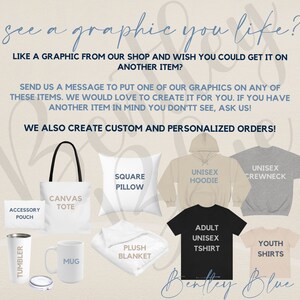 May include: A graphic design mockup showing various items you can customize with your own design.  Items include a tote bag, a square pillow, a hoodie, a crewneck sweatshirt, a t-shirt, youth shirts, a mug, a tumbler, a plush blanket, and an accessory pouch.
