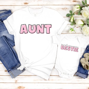 Aunt Shirt, Aunties Bestie shirt, aunt and niece, gift for aunt, aunties bff, funny aunt niece shirt, gift for sister, Matching Aunt Bestie