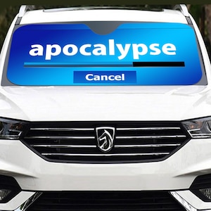 Apocalypse Downloading/Uploading | Windshield Sunshade