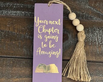 Your next Chapter is going to be Amazing wooden Beaded Bookmarks Great gifts for booklovers, readers stocking stuffer party favor freindship