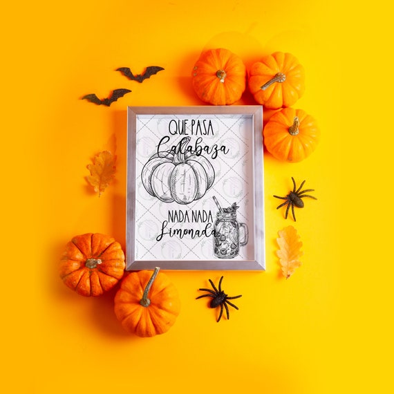 Que Pasa Calabaza Nada Nada Limonada T-Shirt | Spanish Gift Que Pasa Calabaza Nada Nada Limonada T-Shirt | Spanish Gift