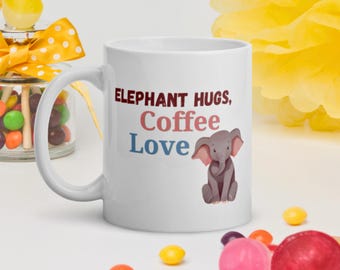 Elephant Hugs Coffee Love Mug - Cute Baby Elephant Coffee Cup - 11 oz, 15 oz, 20 oz - Dishwasher & Microwave Safe - Gift for Elephant Lovers